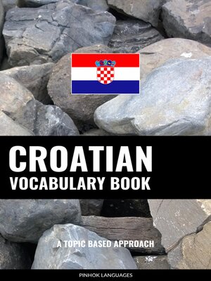 cover image of Croatian Vocabulary Book